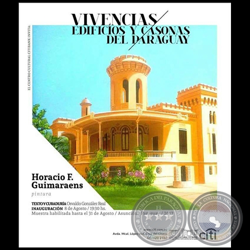 Vivencias - Edificios y Casonas de Paraguay - Horacio Guimaraens - Martes 8 de Agosto de 2017